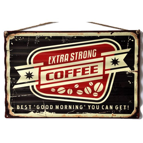 Retro "Extra Strong Coffee" Corrugated Tin Wall Sign