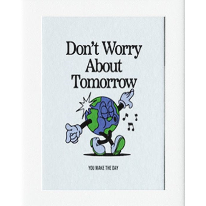 Don't Worry Mounted Print Wall Decor - 40x50cms