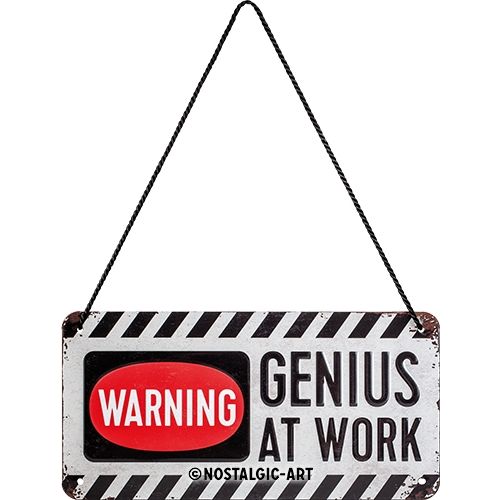 Genius At Work - Nostalgic-Art Hanging Sign - 10x20cm