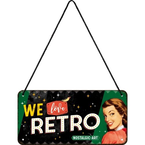 Sign We Love Retro - Nostalgic-Art Hanging Sign - 10 x 20cm
