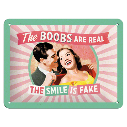 The Smile is Fake - Sign Board 15 x 20cm
