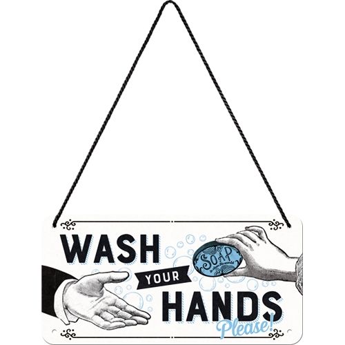 Wash Your Hands - Nostalgic-Art Hanging Sign - 10 x 20cm