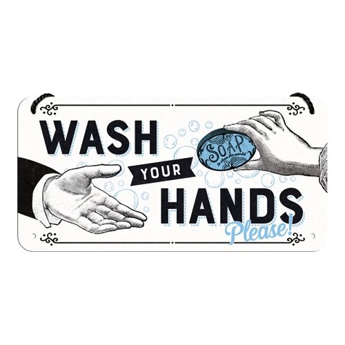 Wash Your Hands - Nostalgic-Art Hanging Sign - 10 x 20cm
