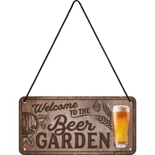 Welcome To The Beer Garden - Nostalgic-Art Hanging Sign - 10 x 20cm