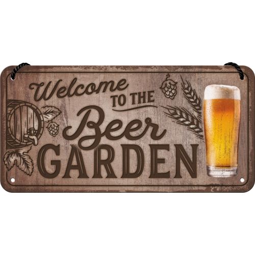 Welcome To The Beer Garden - Nostalgic-Art Hanging Sign - 10 x 20cm