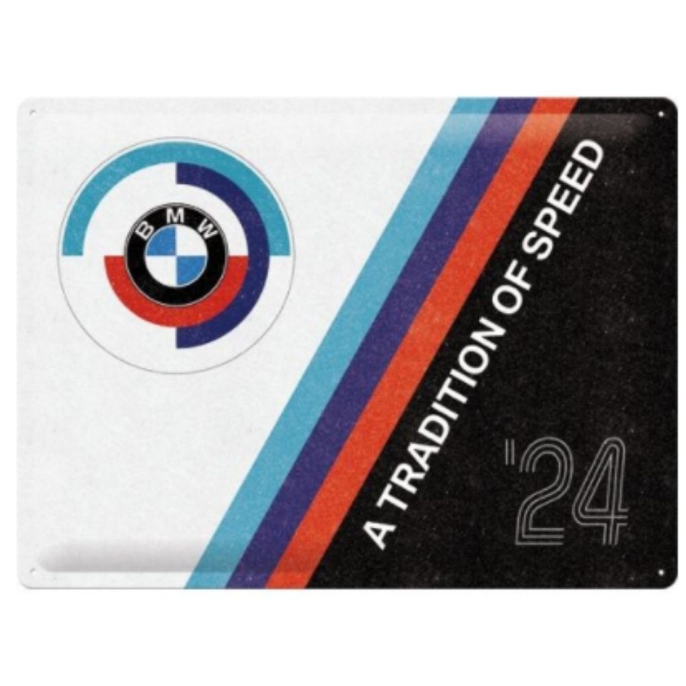 BMW A Tradition of Speed Metal Sign