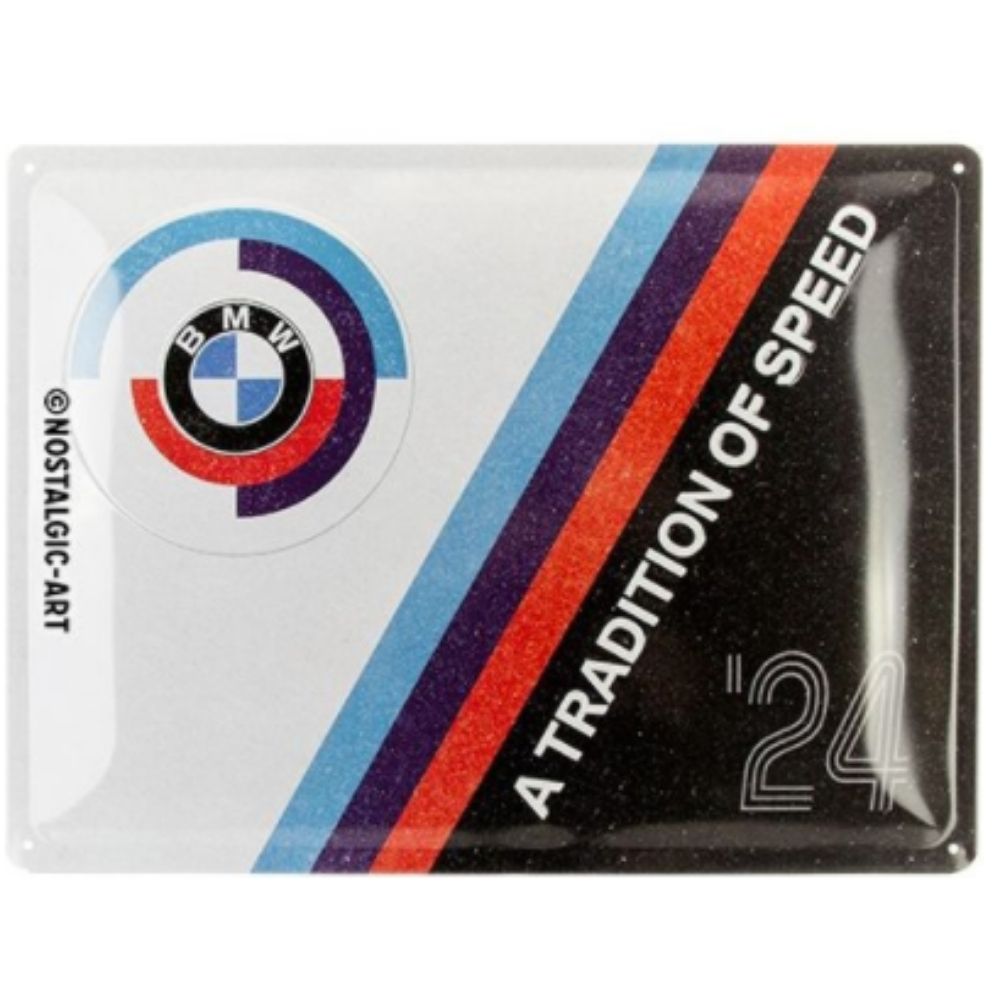 BMW A Tradition of Speed Metal Sign