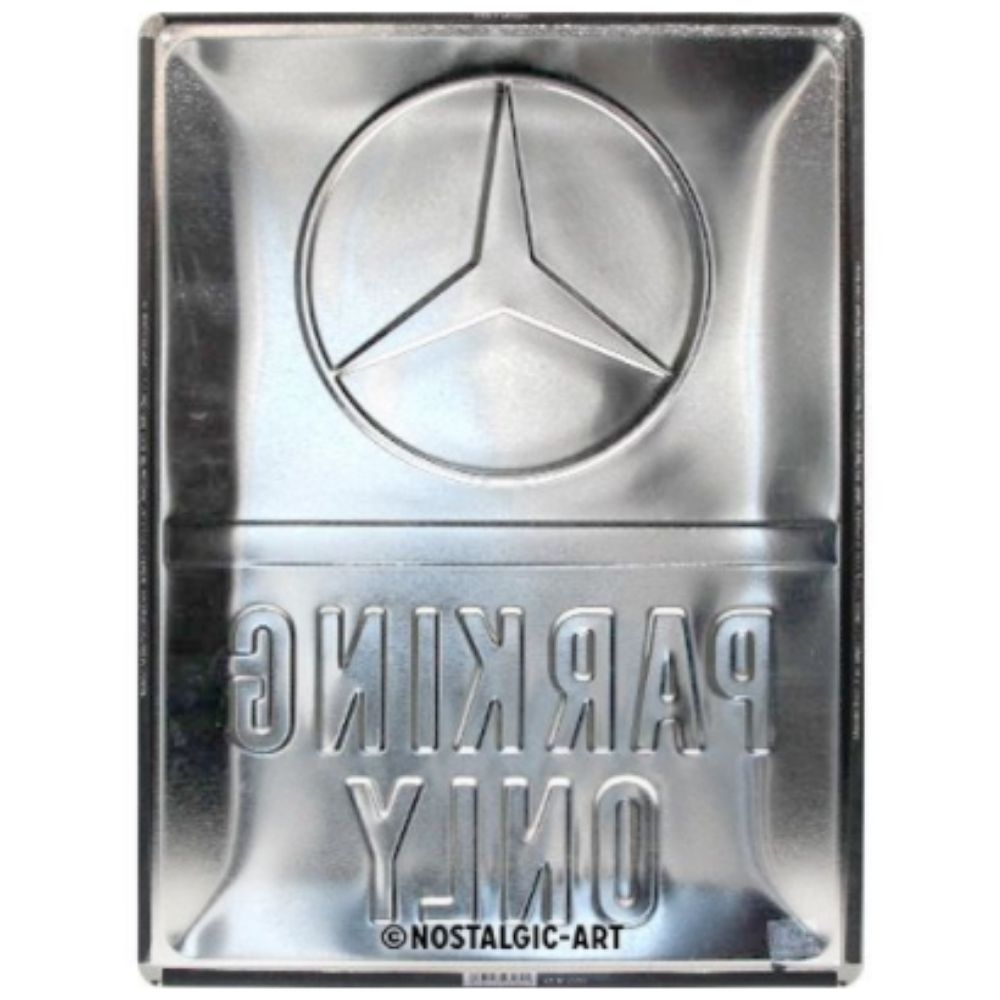 Mercedes Benz Parking Only Metal Sign (Available in 2 Sizes)