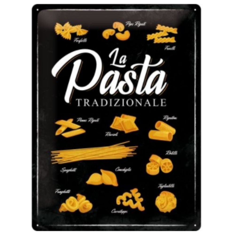 La Pasta Tradizionale Metal Sign