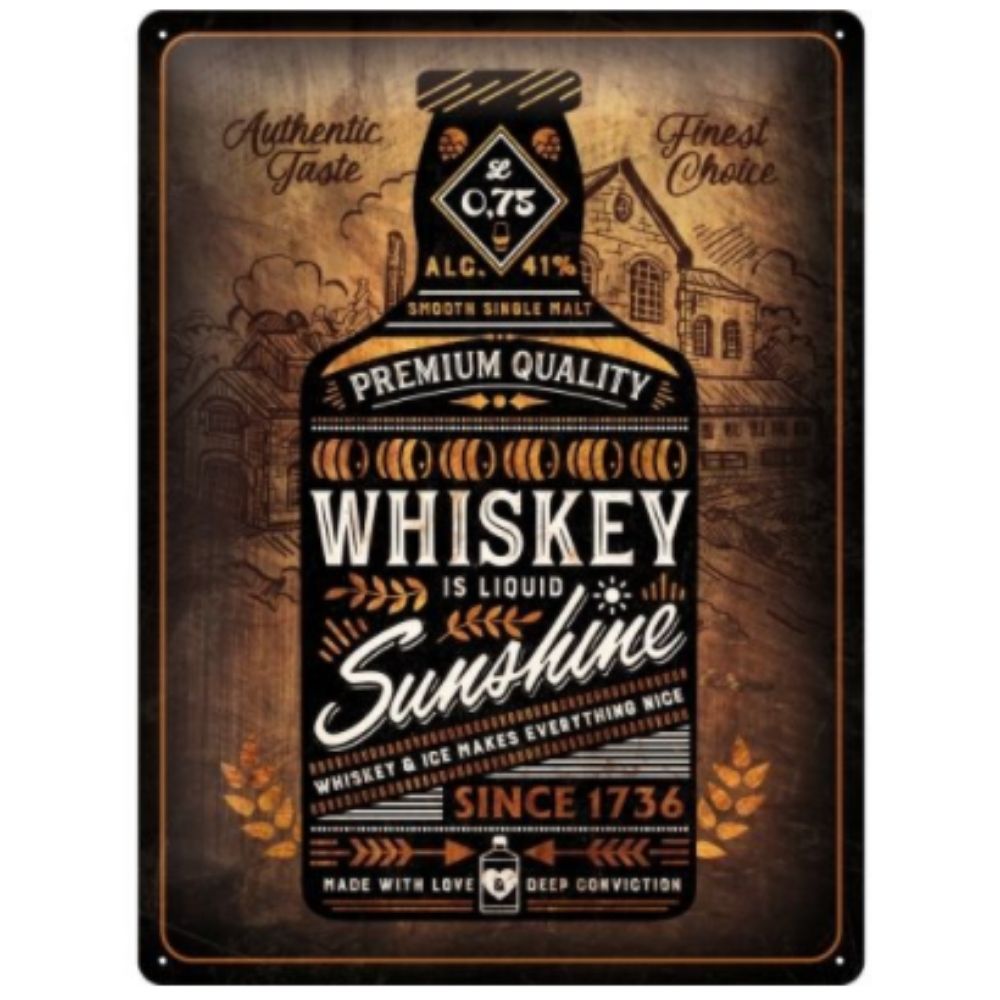 Whisky Is Liquid Sunshine Metal Sign