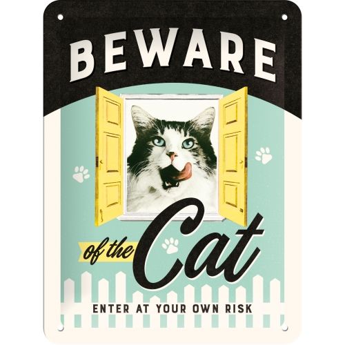 Beware of the Cat - Small Sign Board 15 x 20cm