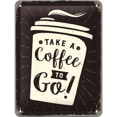 Coffee To Go - Small Sign Board 15 x 20cm