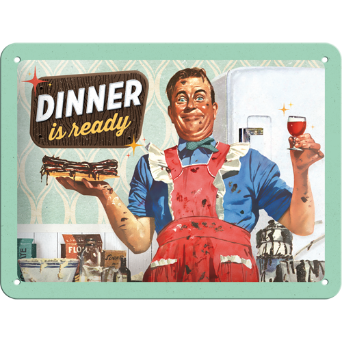 Dinner Is Ready - Sign Board 15 x 20cm