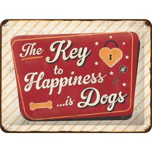 Dogs - Key to Happiness - Small Sign Board 15 x 20cm