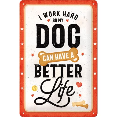 Nostalgic-Art Better Dog Life - Medium Sign Board