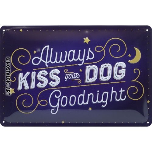 Nostalgic-Art Kiss Your Dog - Medium Sign Board