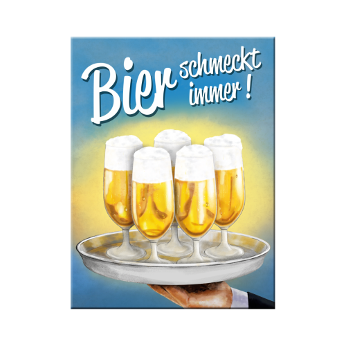 Nostalgic-Art Magnet Bier Schmeckt Immer 6 x 8cms