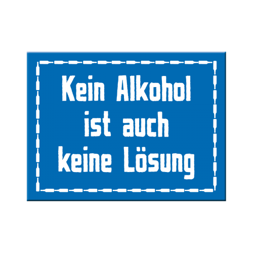 Nostalgic-Art Magnet Keine Alkohol 6x8cms