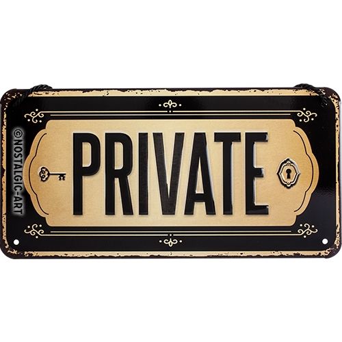 Private - Nostalgic-Art Hanging Sign - 10 x 20cm