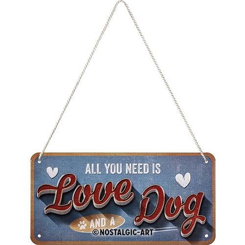 Sign Love Dog - Nostalgic-Art Hanging Sign - 10 x 20cm