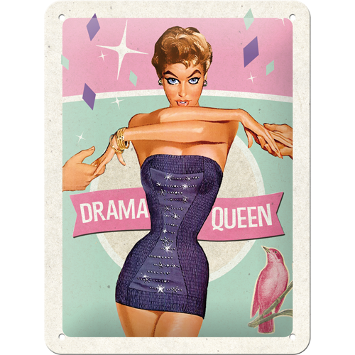 Drama Queen - Sign Board 15 x 20cm
