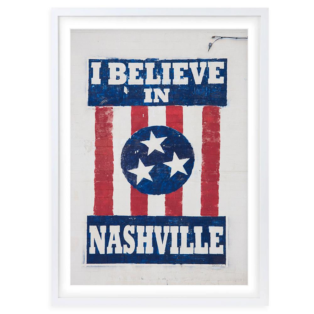 I Believe In Nashville 105cm x 81cm Framed A1 Art Print